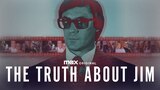 The Truth About Jim