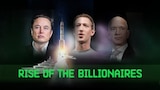 The Rise Of The Billionaires
