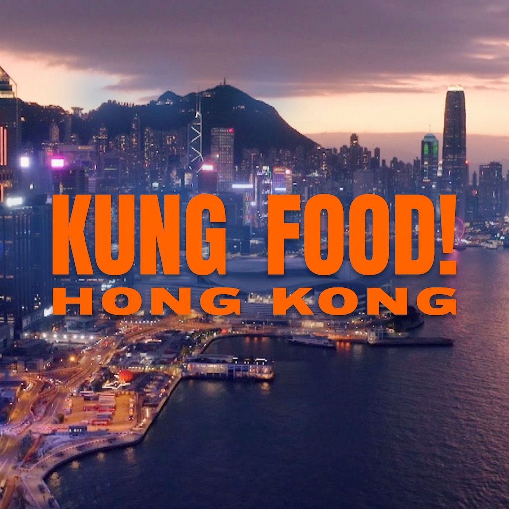 Kung Food! Hong Kong