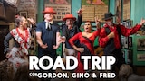 Road trip con Gordon, Gino y Fred