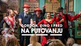 Gordon, Đino i Fred na putovanju