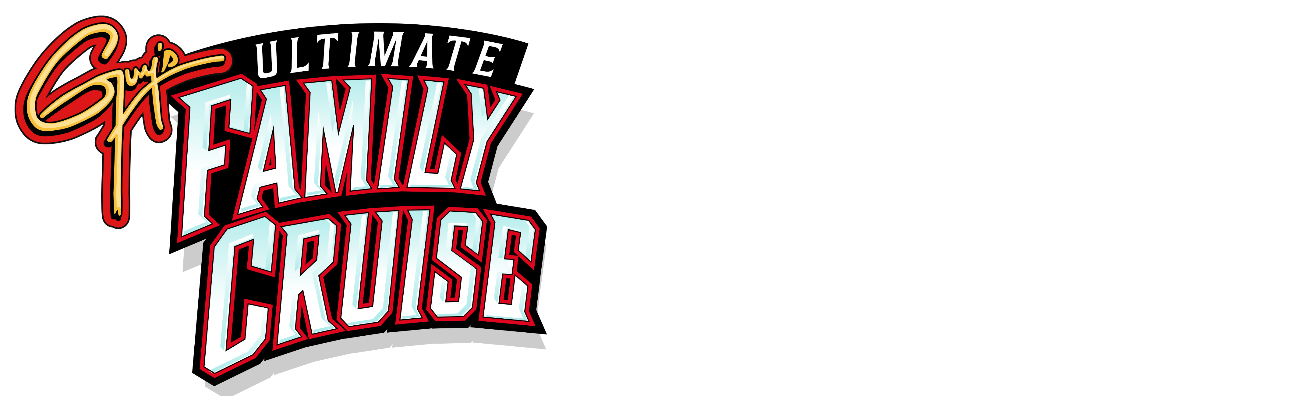 Guy's Ultimate Family Cruise