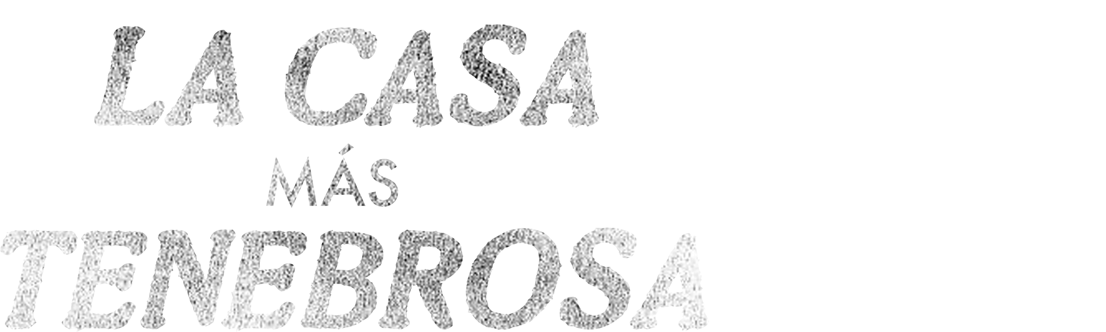 La casa más tenebrosa