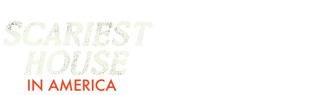 Scariest House in America
