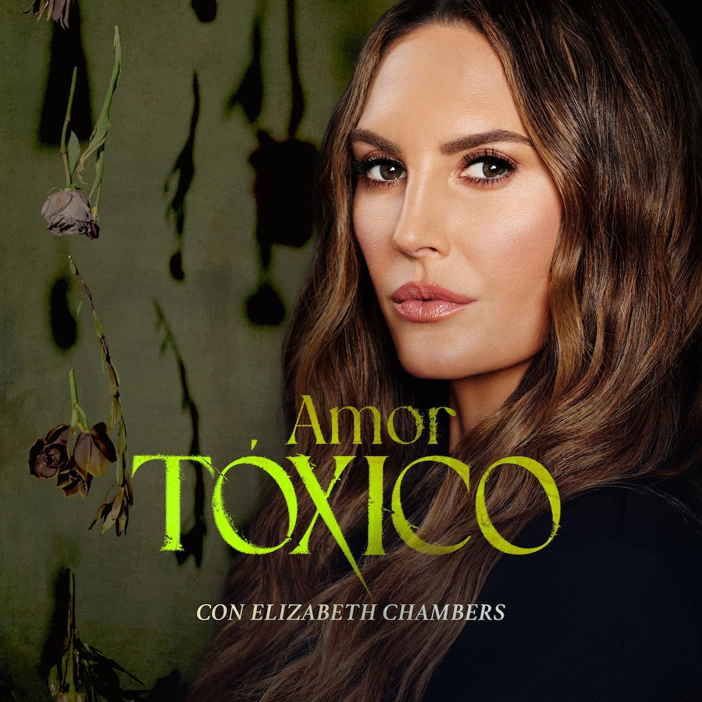 Amor tóxico con Elizabeth Chambers
