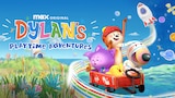 Dylan's Playtime Adventures