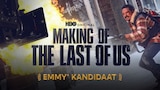 Making of The Last of Us