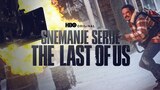 Snemanje serije The Last of Us