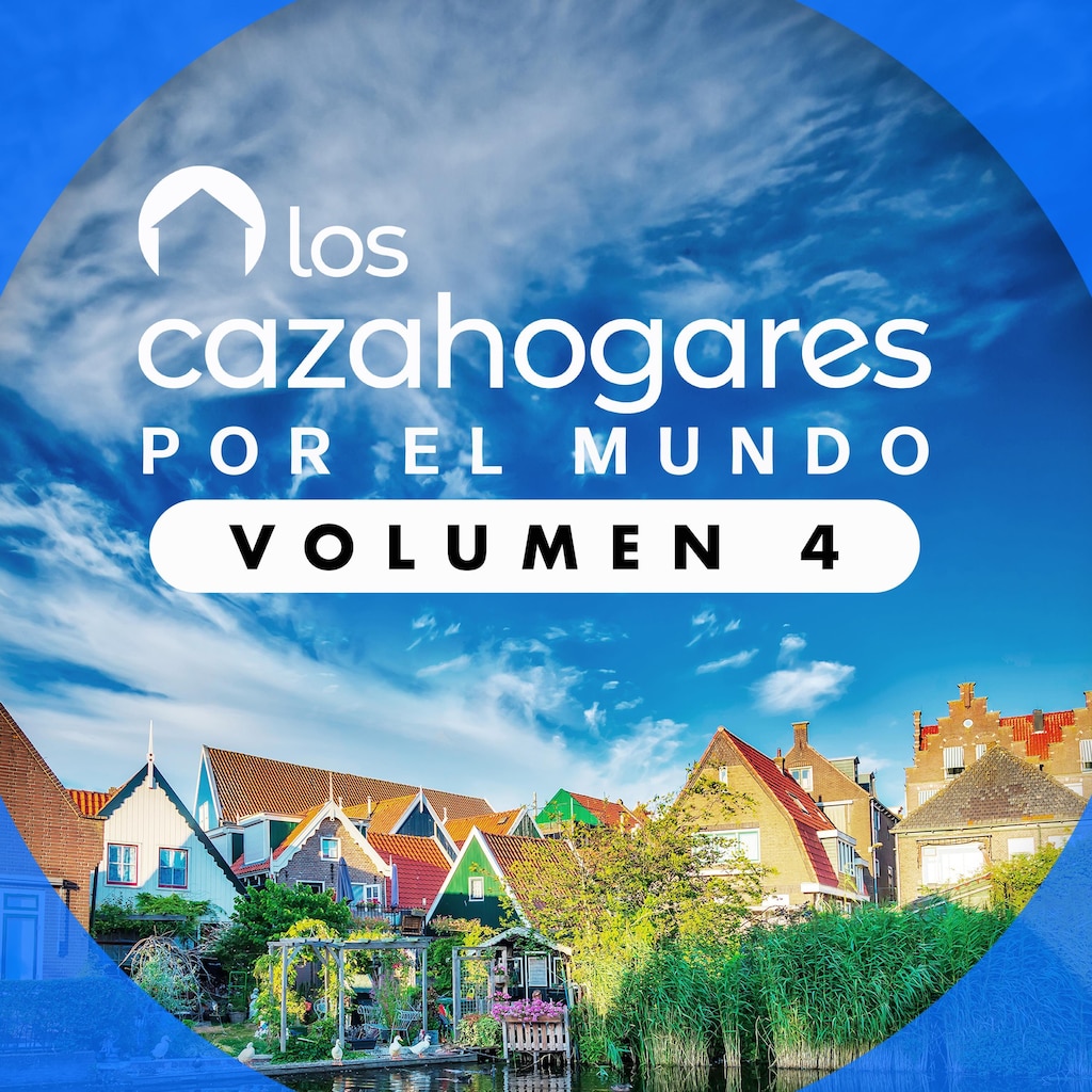 Los cazahogares por el mundo: Volumen 4