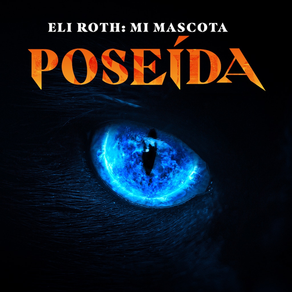 Eli Roth: mi mascota poseída