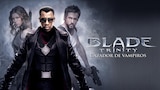 Blade: Trinity - Cazador de Vampiros