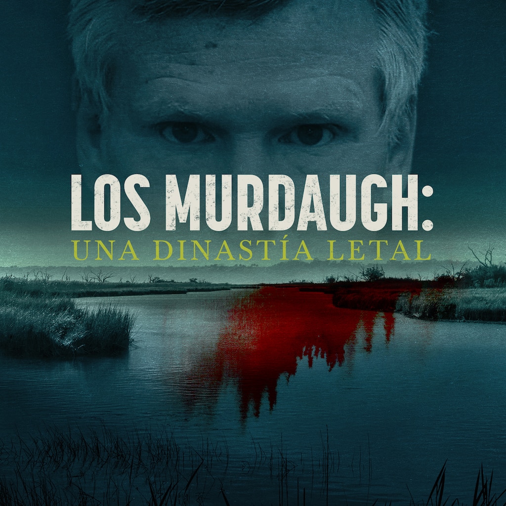 Los Murdaugh: una dinastía letal