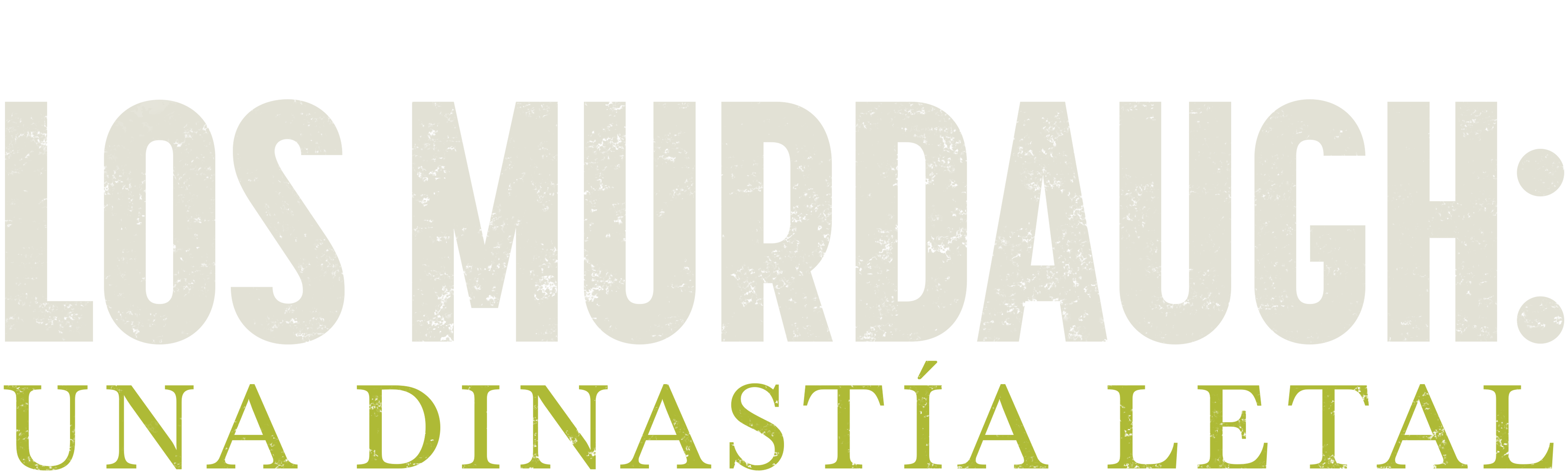 Los Murdaugh: una dinastía letal