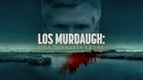 Los Murdaugh: una dinastía letal