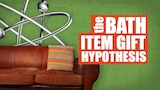 "The Bath Item Gift Hypothesis" With Producer and Writer Steve Molaro