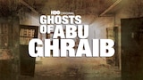 Ghosts of Abu Ghraib