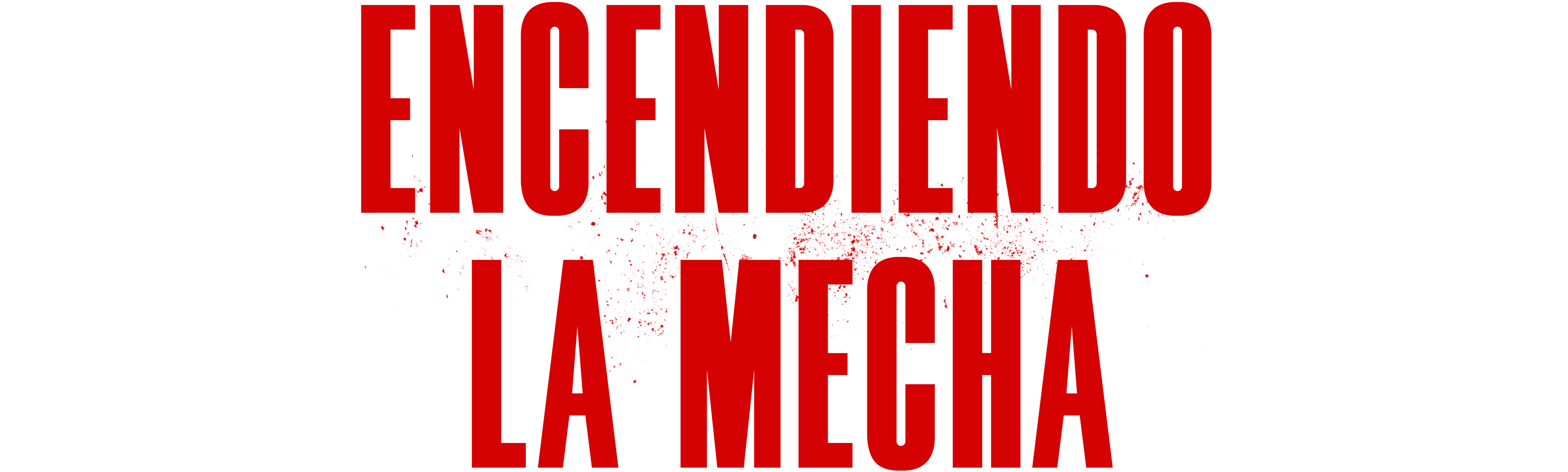 Encendiendo la mecha