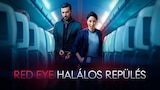 Red Eye - Halálos repülés