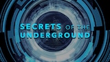 Secrets of the Underground
