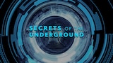 Secrets Of The Underground