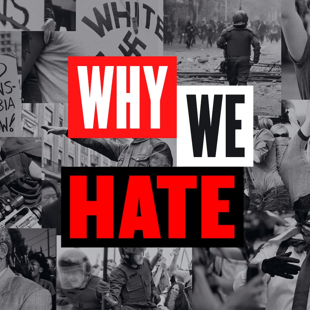 Why We Hate