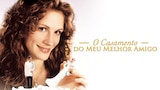 O Casamento do meu Melhor Amigo