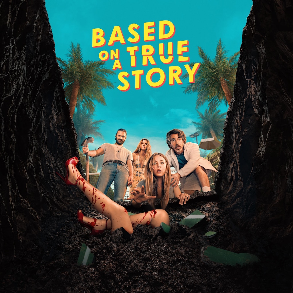 Based On A True Story