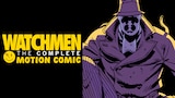 Watchmen: The Complete Motion Comic