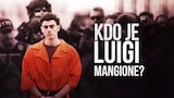 Kdo je Luigi Mangione?