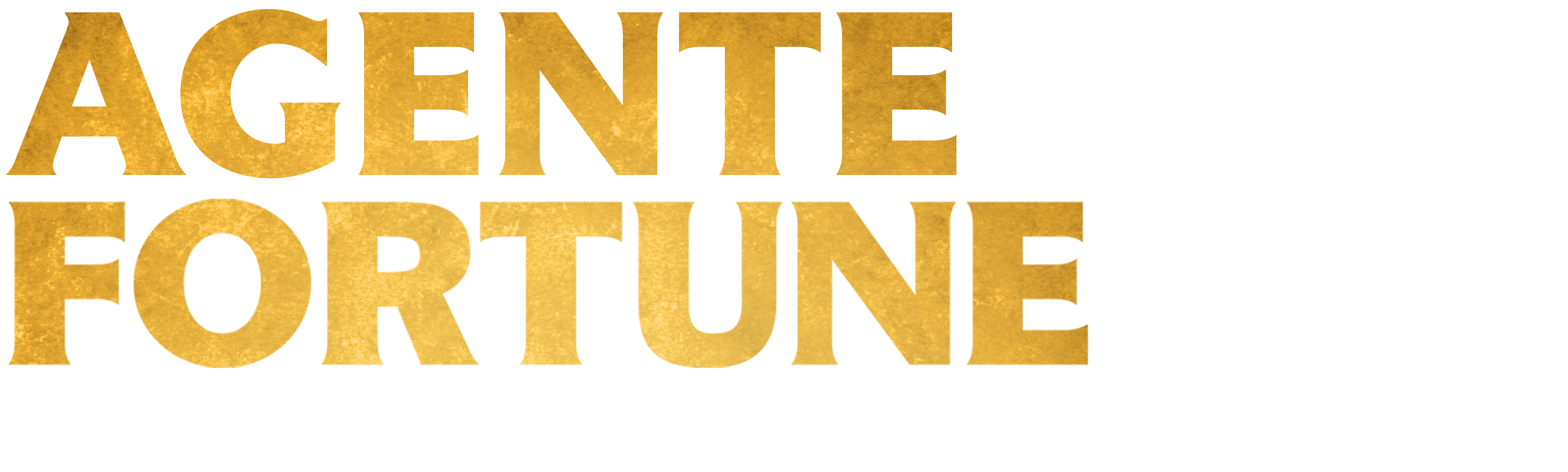 Agente Fortune: El Gran Engaño
