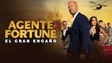 Agente Fortune: El Gran Engaño
