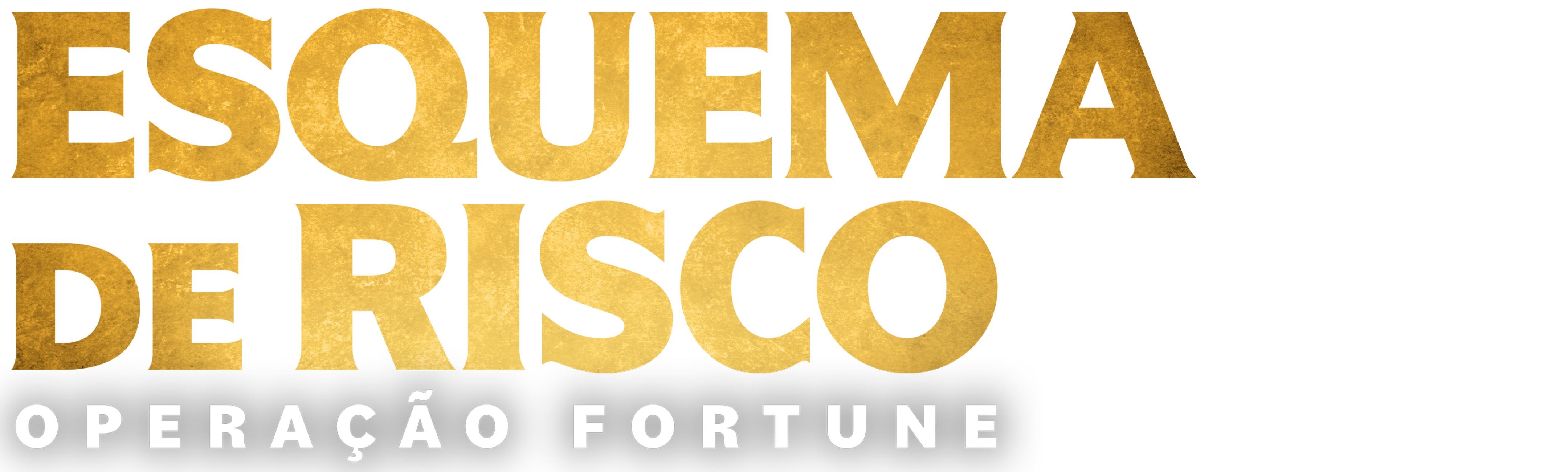 Esquema de Risco - Operação Fortune