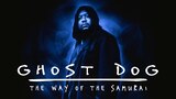 Ghost Dog: The Way of the Samurai (HBO)