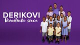 Derikovi - Višestruka sreća