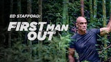 Ed Stafford: First Man Out