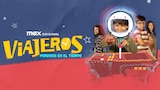 Viajeros: Perdidos en el Tiempo