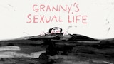 Granny’s Sexual Life