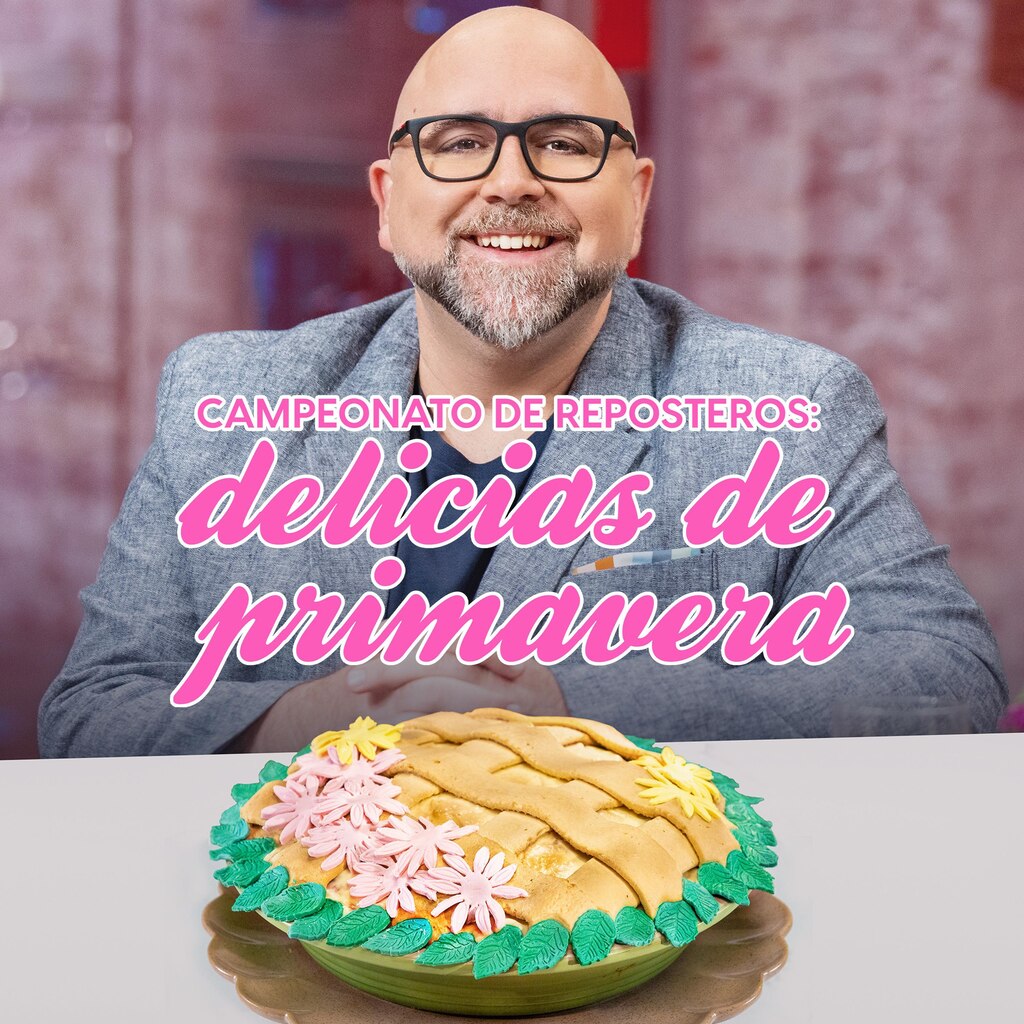 Campeonato de reposteros: delicias de primavera