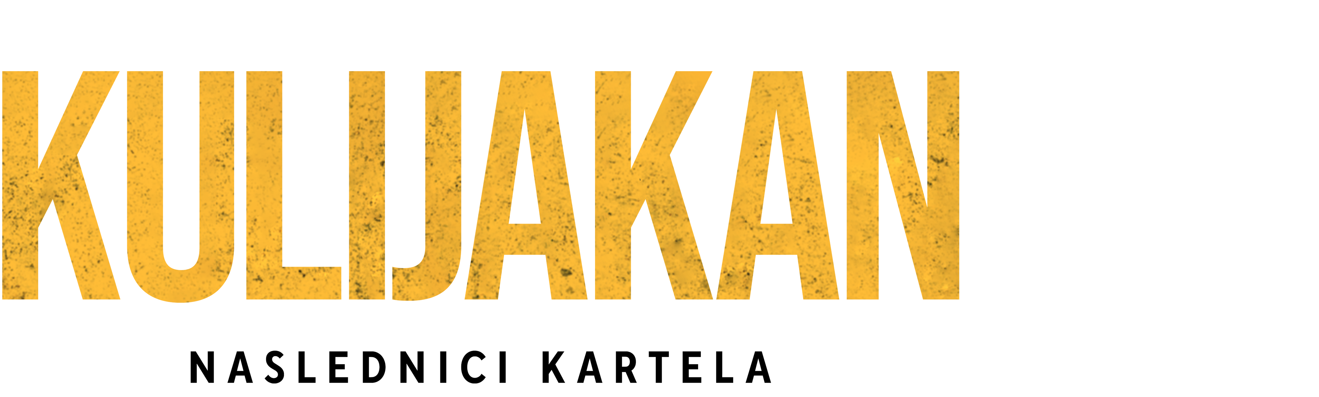 Kulijakan: Naslednici kartela