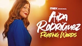 Aida Rodriguez: Fighting Words