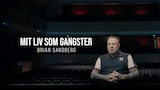 Mit Liv Som Gangster - Brian Sandberg