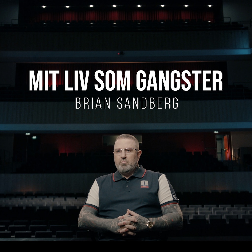 Mit Liv Som Gangster - Brian Sandberg