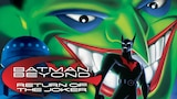 Batman Beyond: Return of the Joker