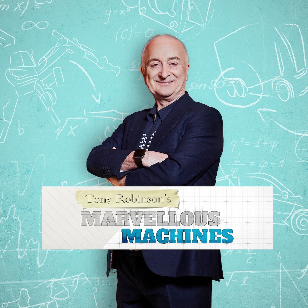 Marvellous Machines With Tony Robinson