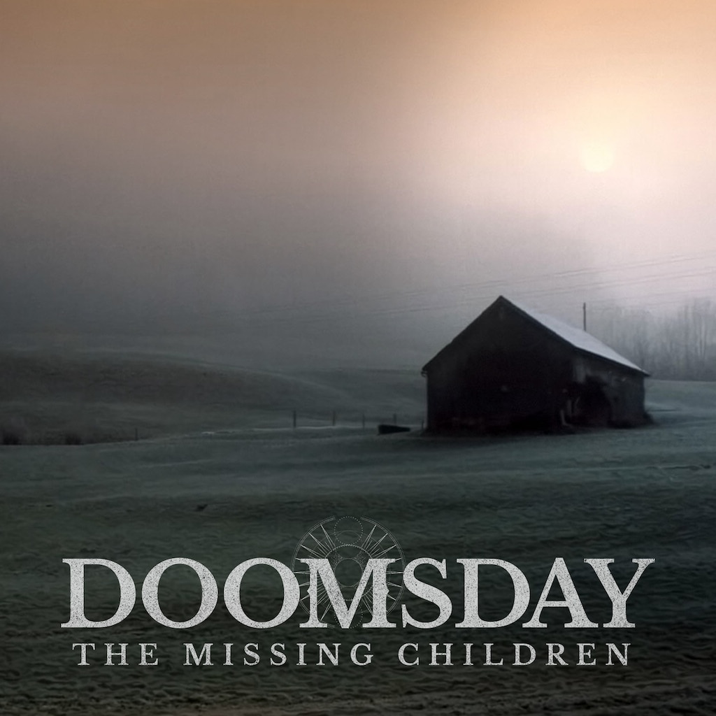 Doomsday: The Missing Children