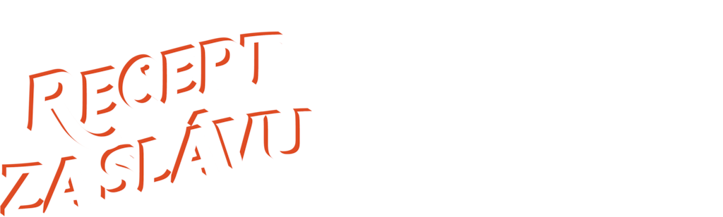 Recept na slávu
