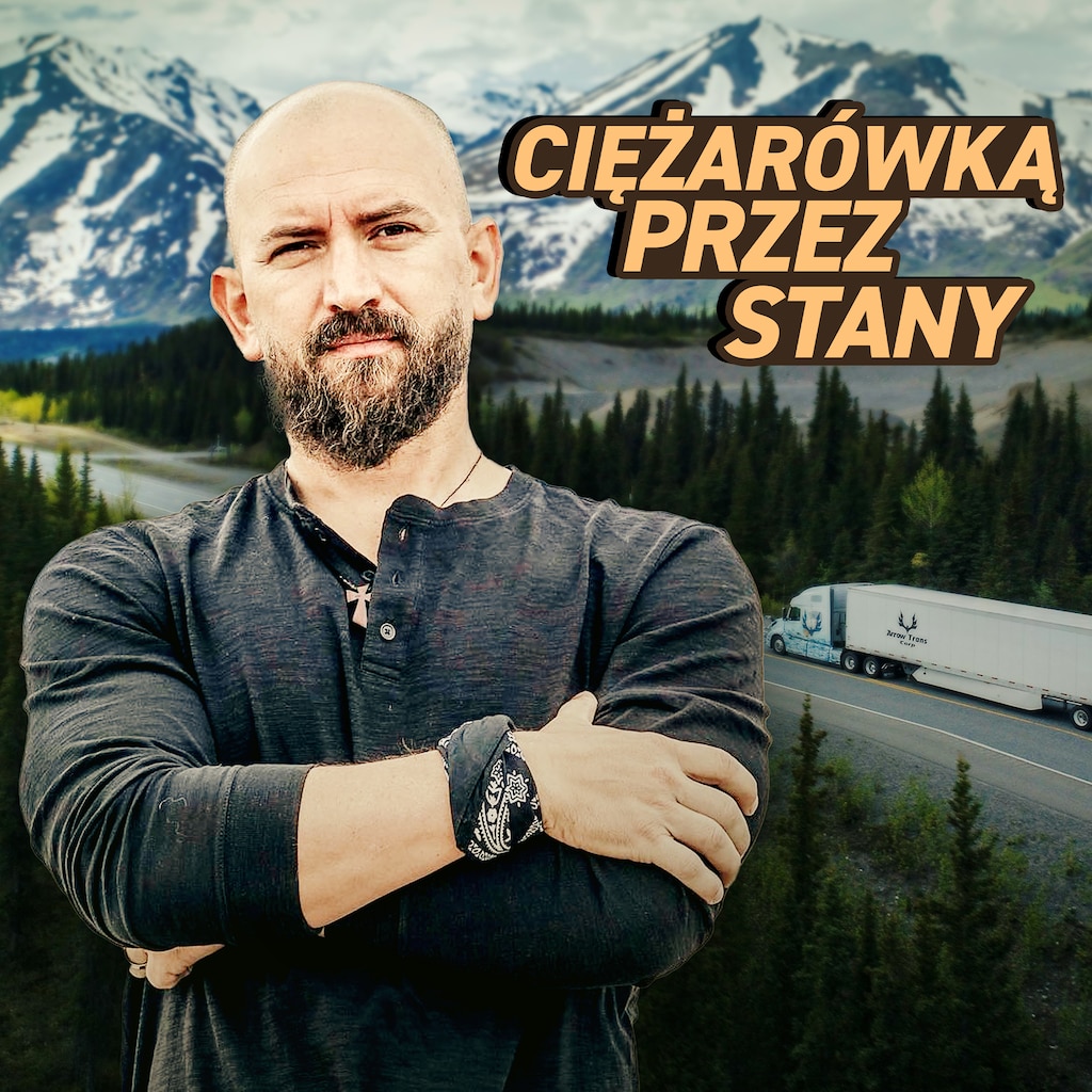 Ciężarówką przez Stany