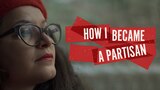 Jak jsem se stala partyzánkou