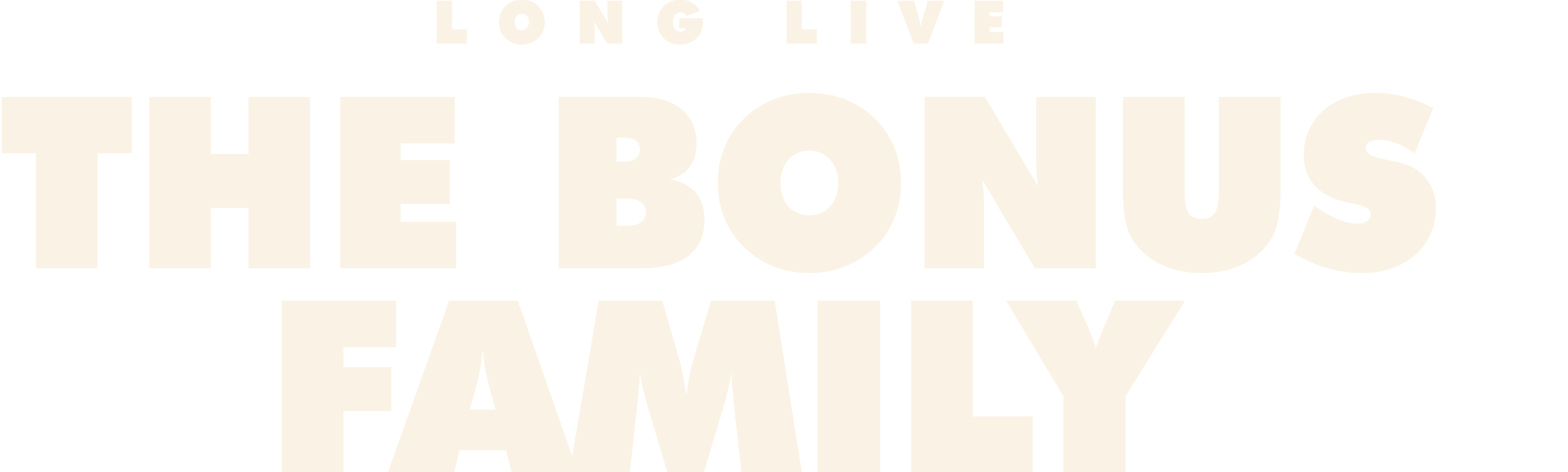 Long Live the Bonus Family