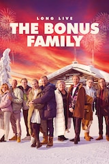 Long Live the Bonus Family